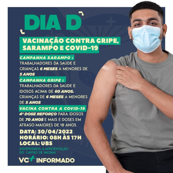 Dia D - Vacinação Contra Gripe e Sarampo e COVID-19