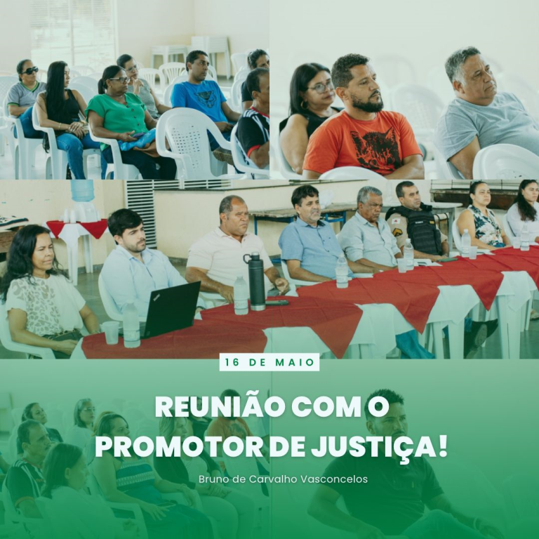 Reunião com o Promotor de Justiça
