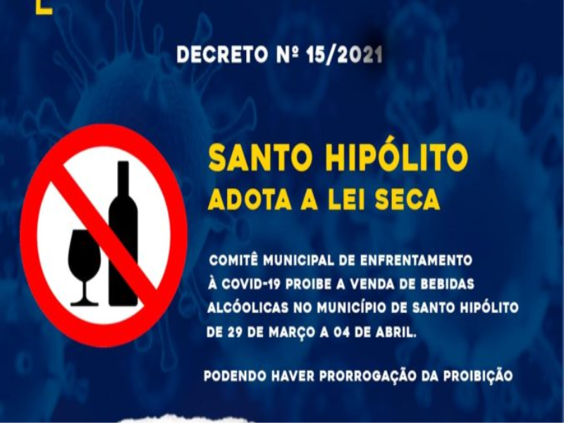 Santo Hipólito adota a Lei Seca!